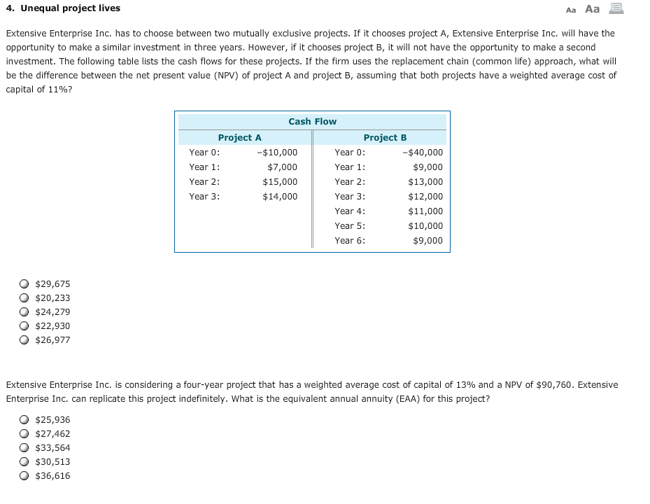  II. Unequal project lives M Aa E Extensive Enterprise Inc. has