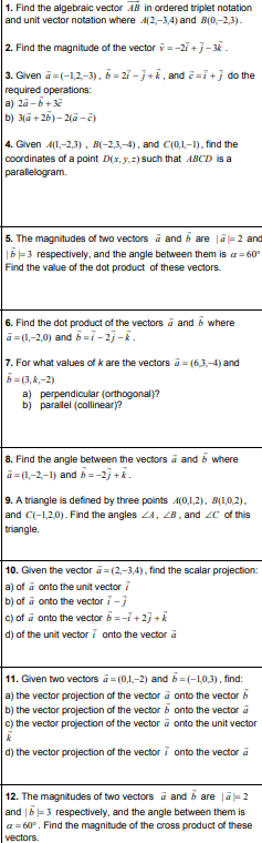 unit vector notation where _(2,-3,4) and #(0,-2,3)- 2. Find the magnitude of