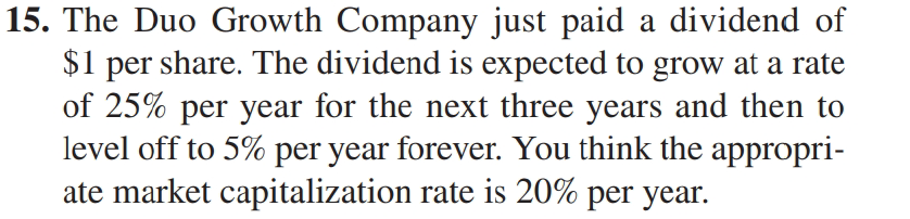 a dividend of $1 per share. The dividend is expected to grow