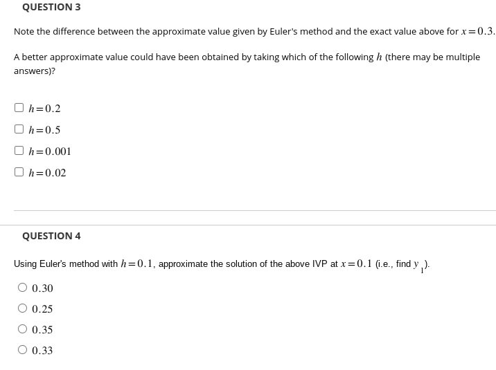 y ( 0) = - What would be the appropriate dy -=g(x,y)