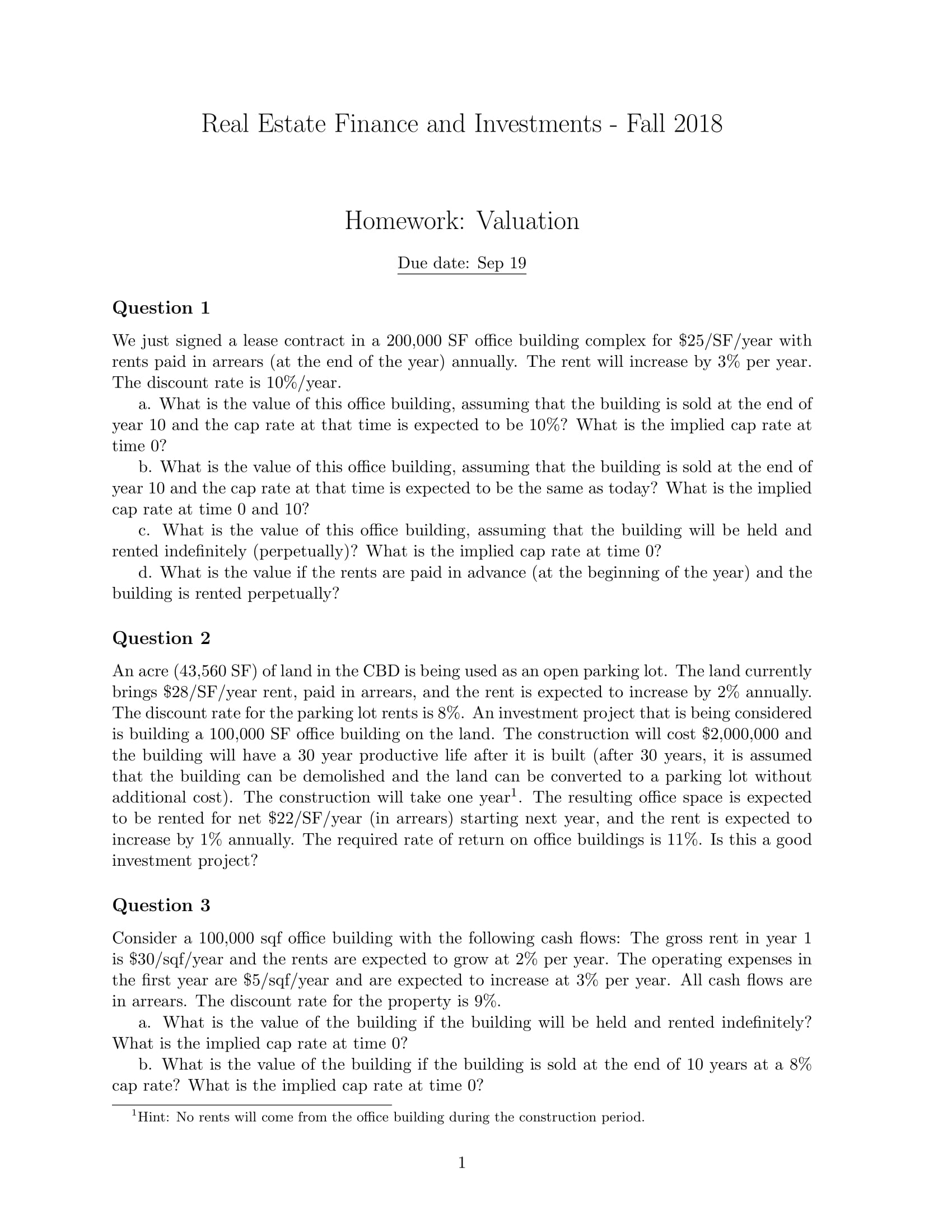 falling very behind in this class. Real Estate Finance and Investments Fall