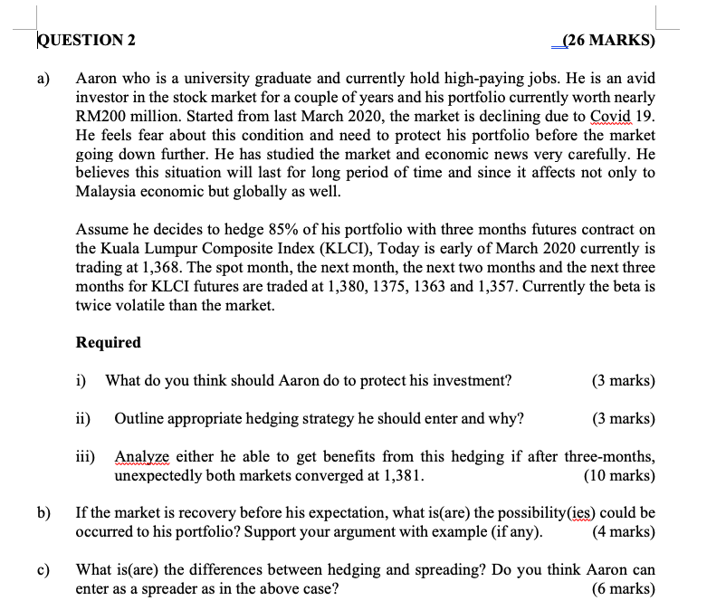 please find attached J L QUESTION 2 =1215 MARKS} a} Aaron