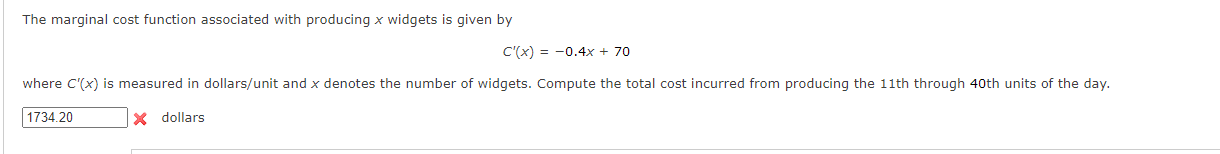 by C'(x) = -0.4x + 70 where C'(x) is measured in dollars/unit