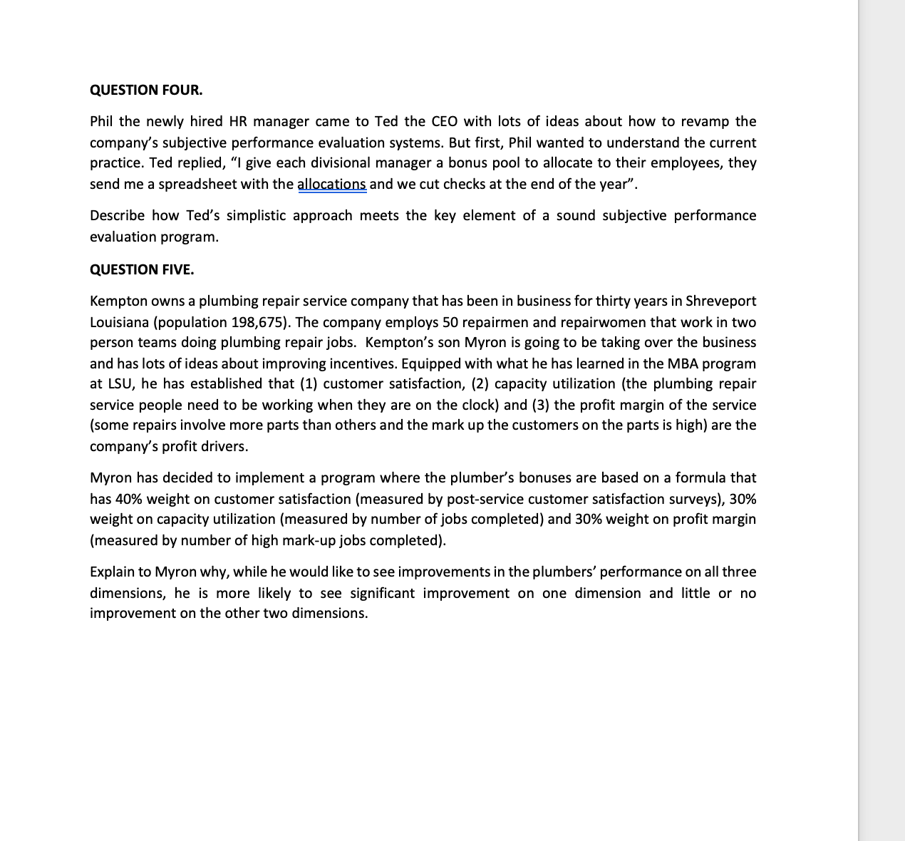 be great! :) QUESHDN FOUR. Phil the newly hired HR manager came