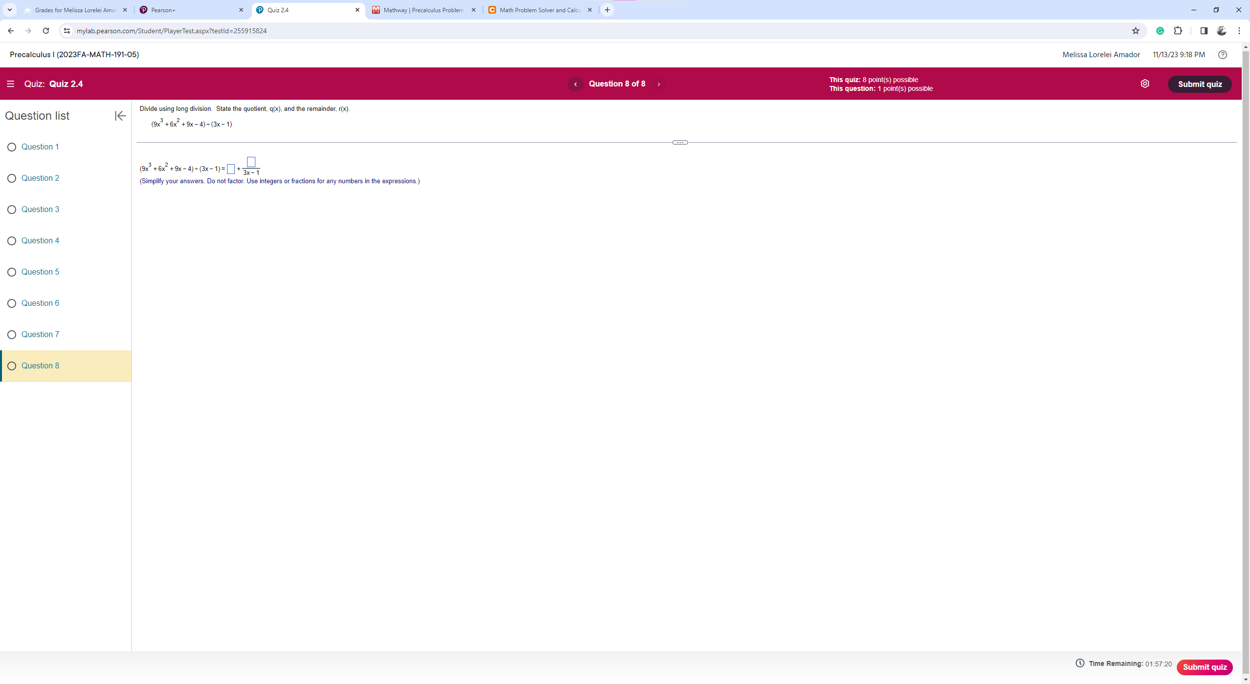 C 26 mylab.pearson.com/Student/PlayerTest.aspx?testld=255915824 Precalculus I (2023FA-MATH-191-05) Melissa Lorelei Amador 11/13/23 9:16 PM