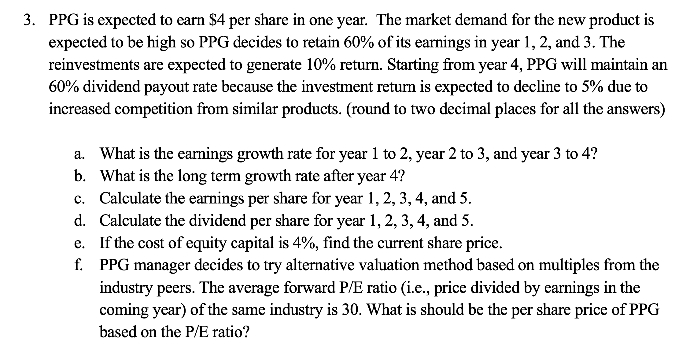 per share in one year. The market demand for the new product