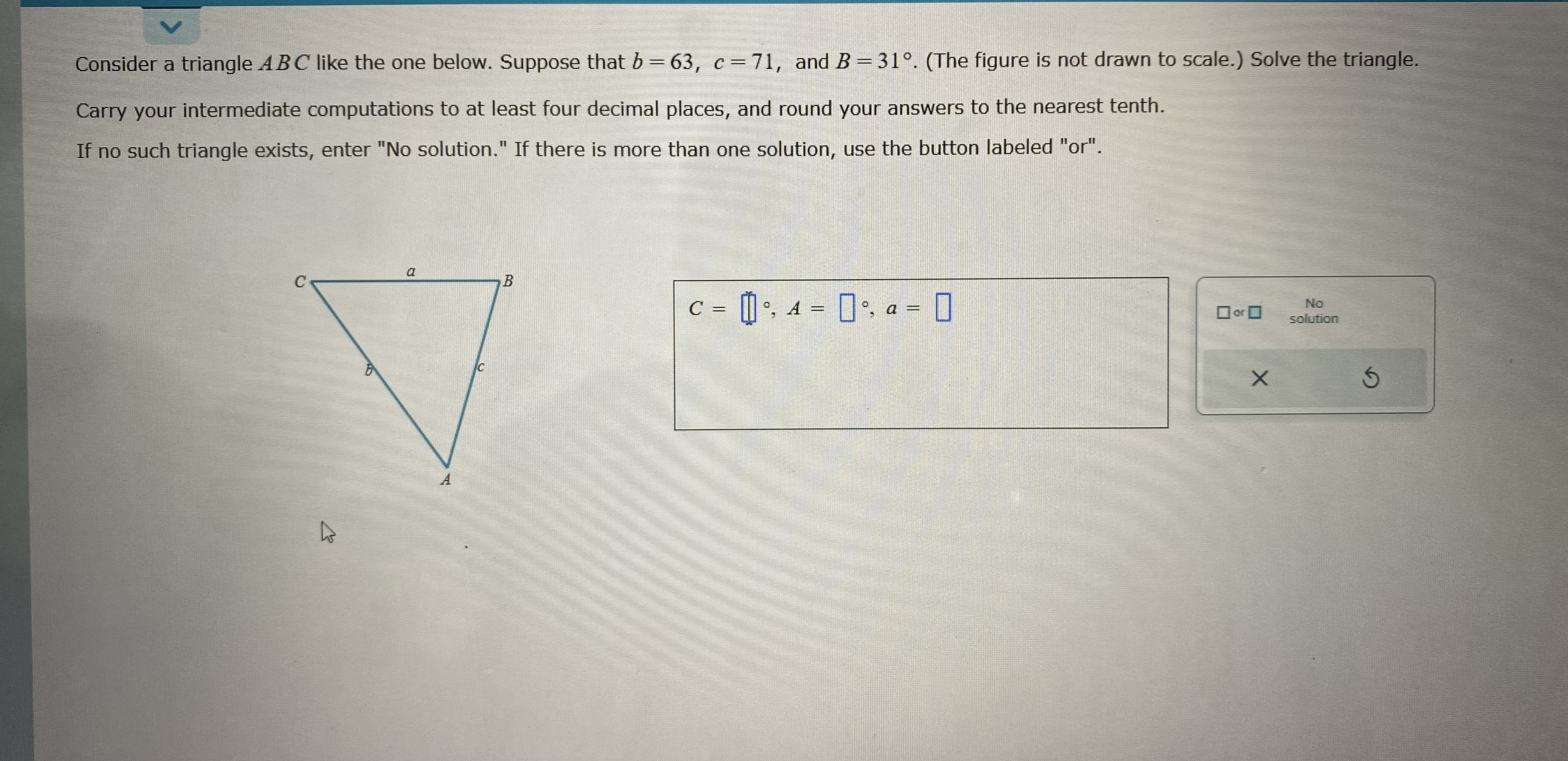 that b = 63, c =71, and B =310. (The figure is