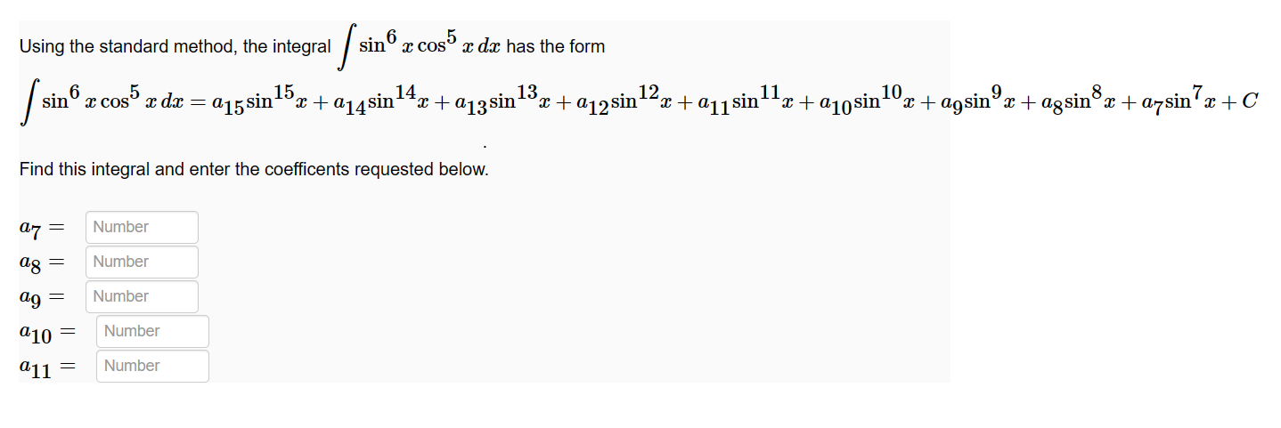 the standard method, the integral / sin a cos x dac has