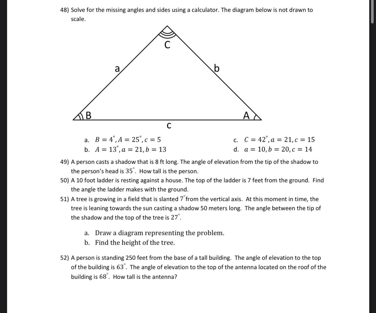 The diagram below is not drawn to scale. a b AB C