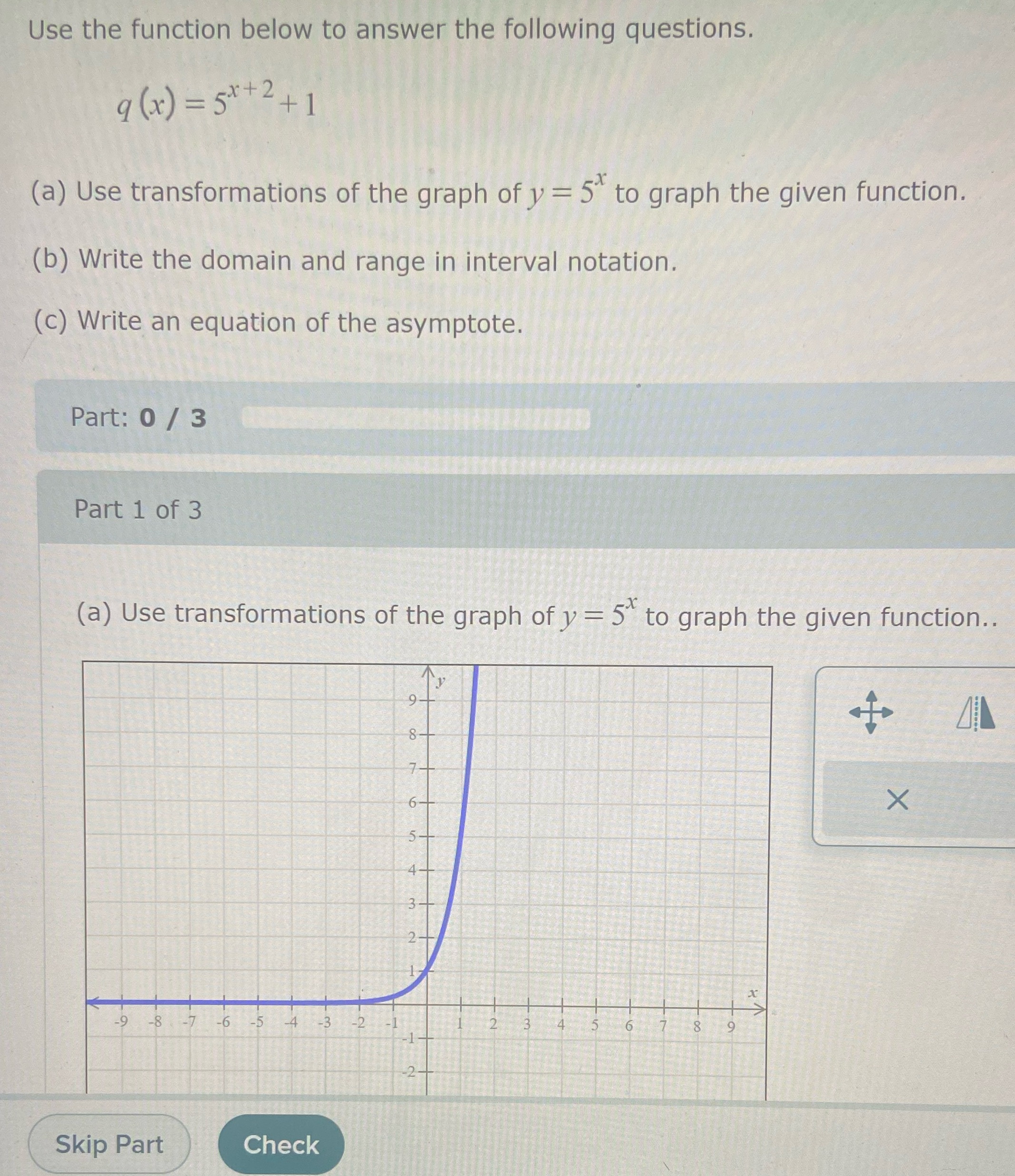 =51+2+1 (a) Use transformations of the graph of y = 5" to