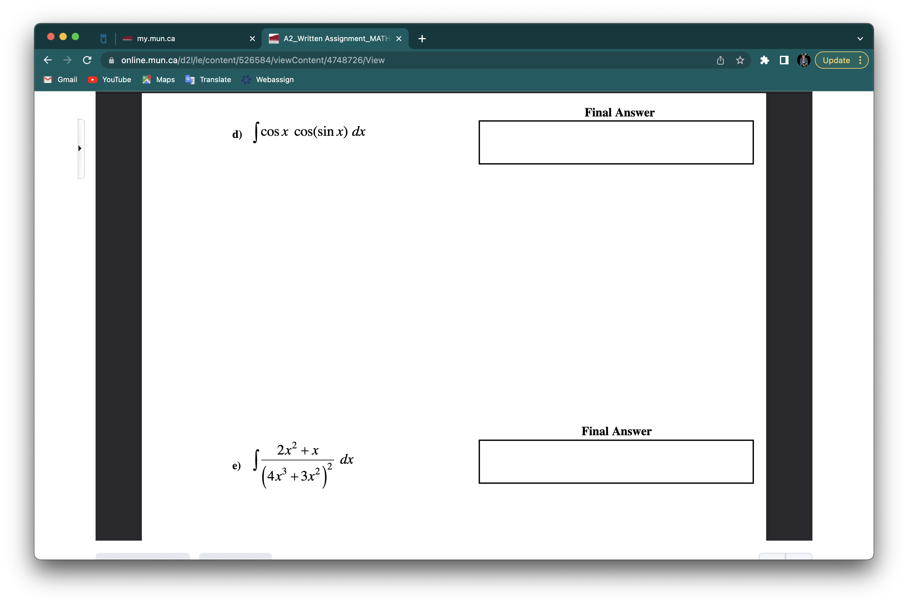 YouTube Maps Translate Webassign Final Answer a) J(e-cos(1-0)) de Final Answer dt
