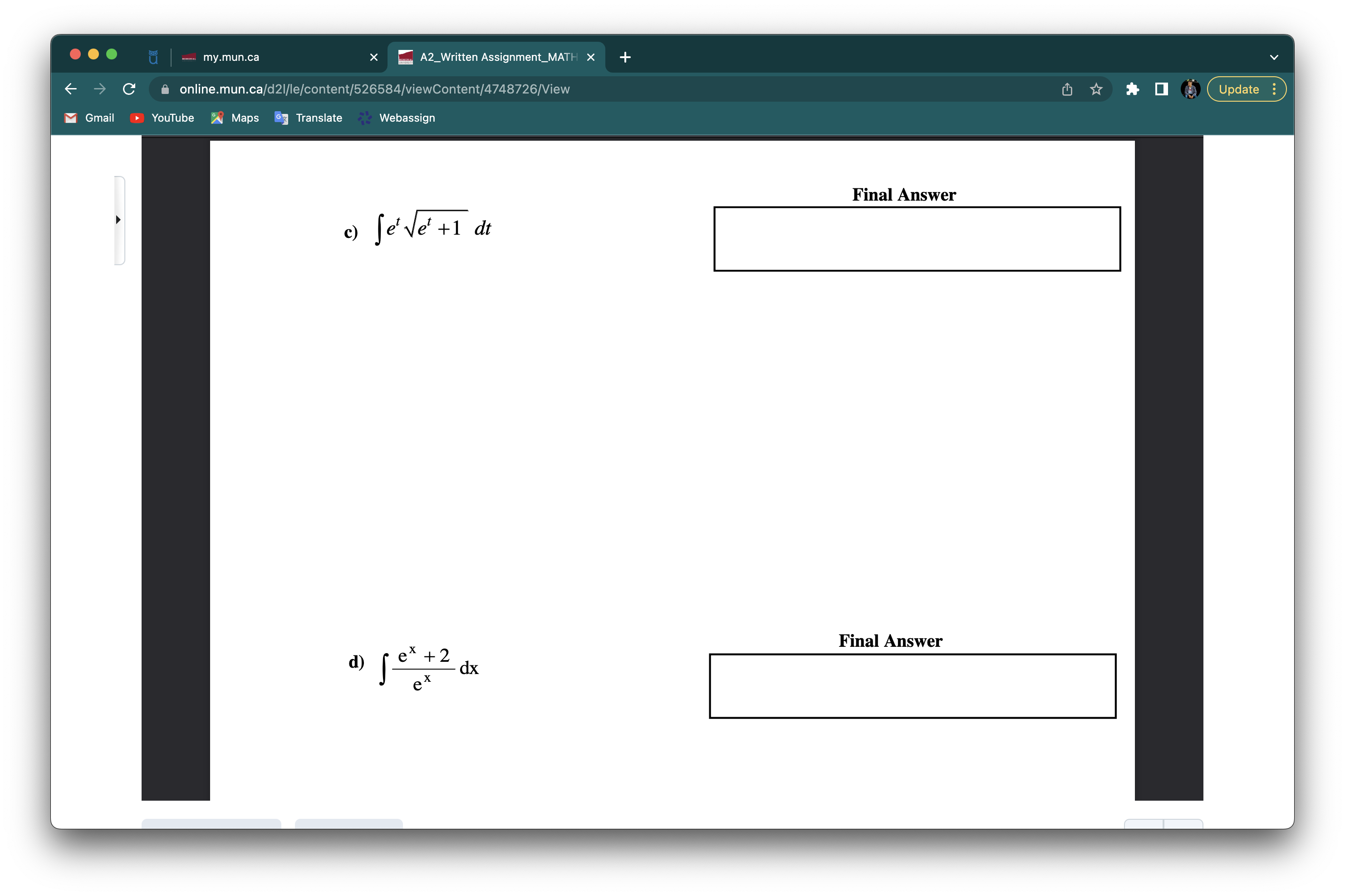 -> C online.mun.ca/d21/le/content/526584/viewContent/4748726/View Update Gmail YouTube Maps Translate Webassign Q.#3 Please evaluate