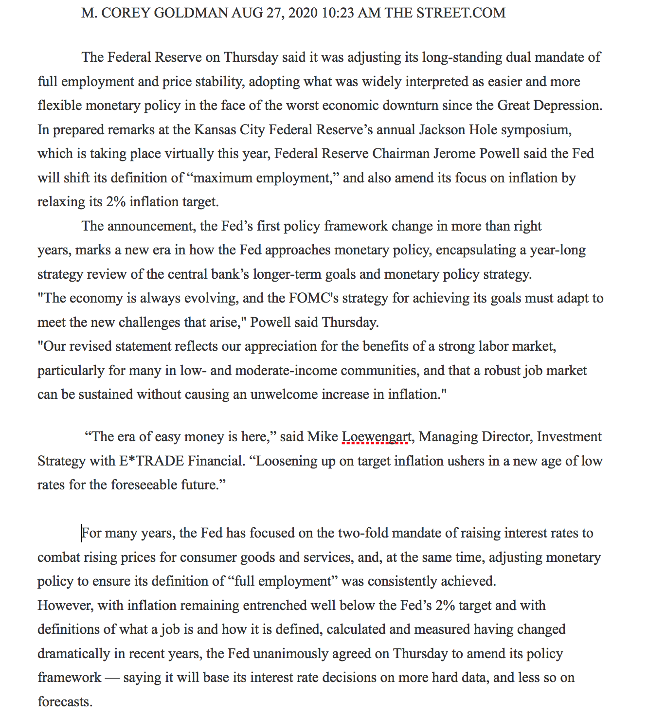 means for investors. Please go in detail. M. COREY GOLDMAN AUG 27,