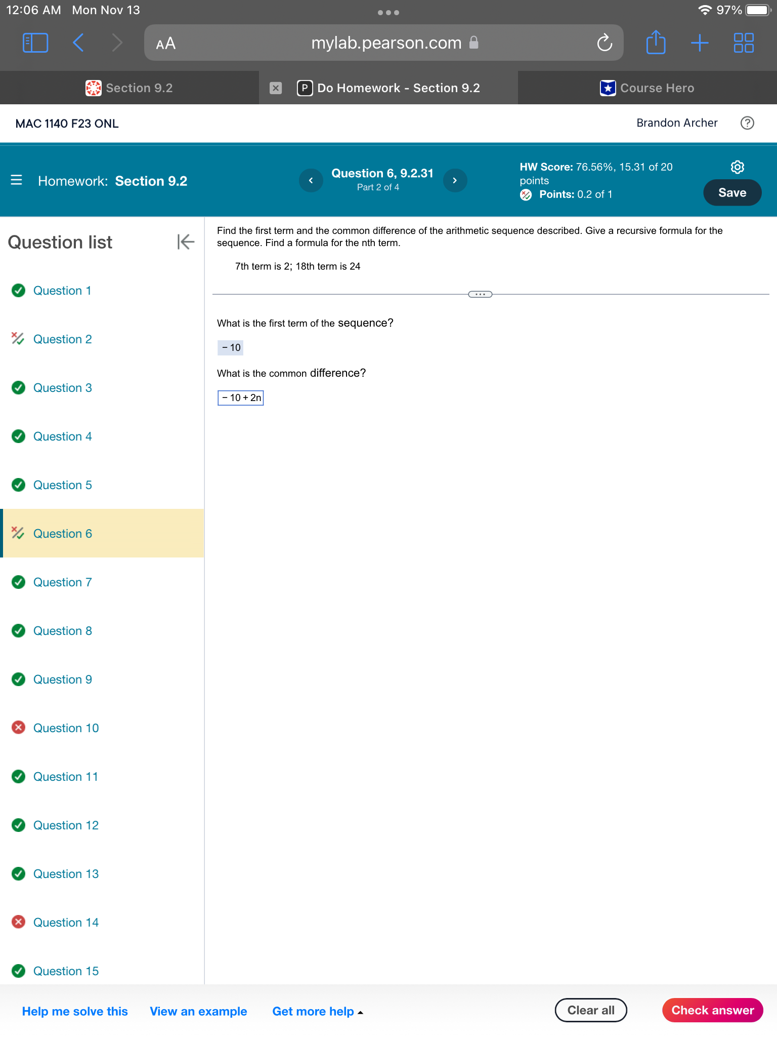 Question 15 Help me solve this View an example Get more help