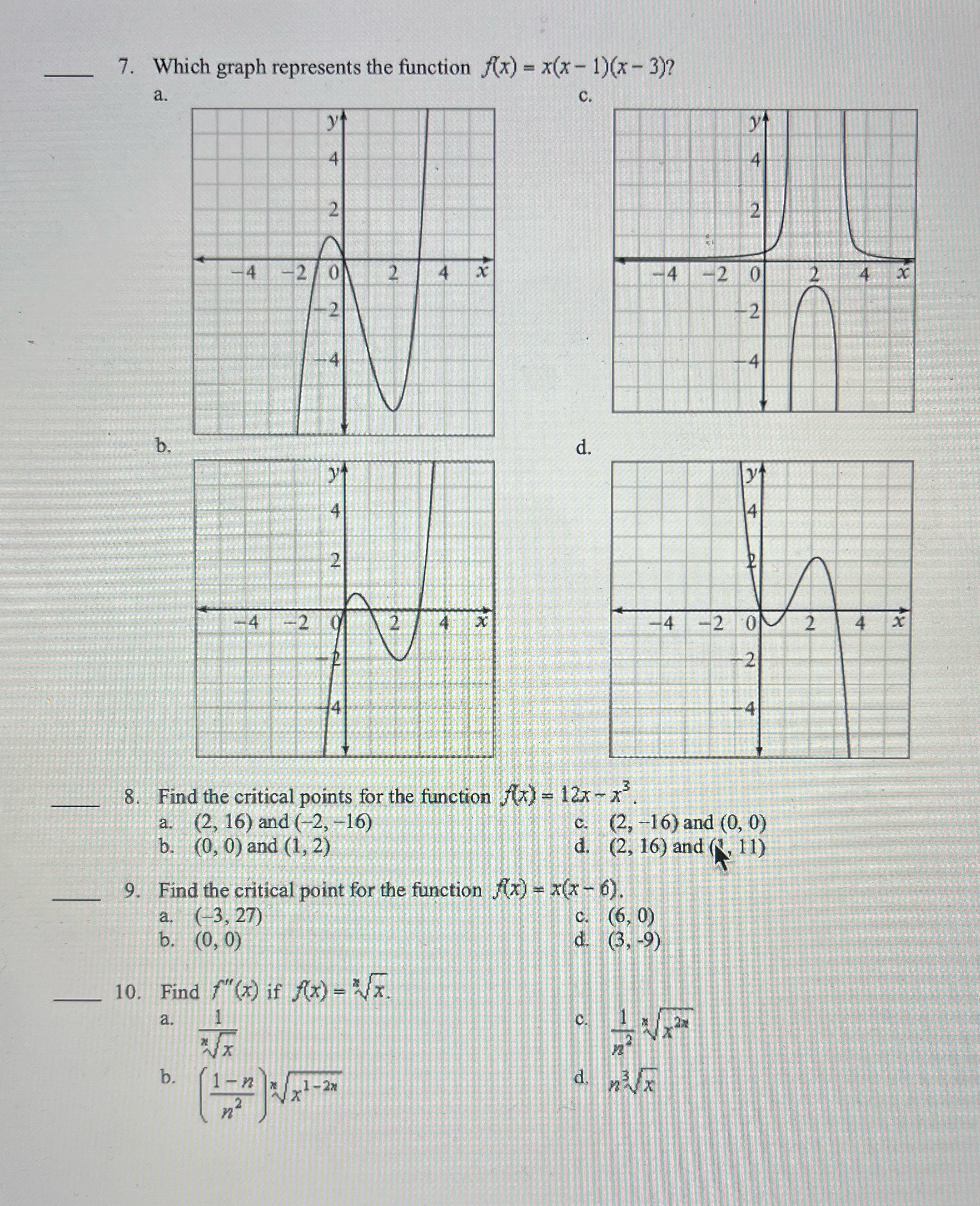  7. Which graph represents the function f(x) = x(x - 1)(x