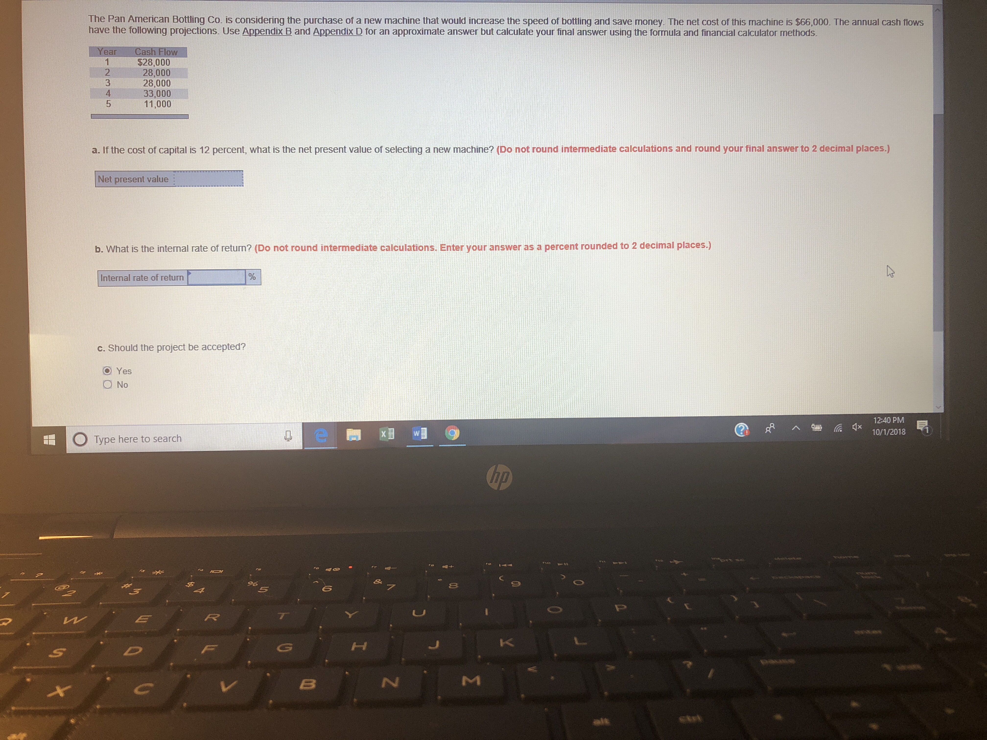  Based on the information below, what is the net present value
