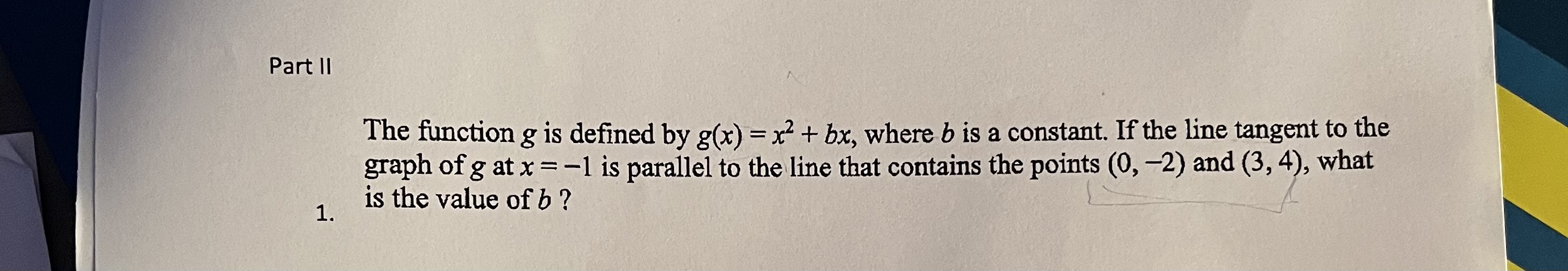 + bx, where b is a constant. If the line tangent to