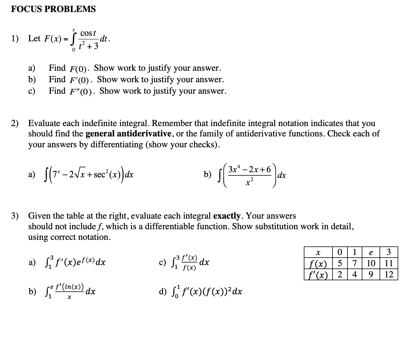3 dt . a) Find F(0). Show work to justify your answer.