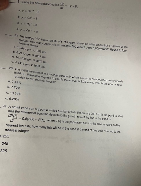 y = Ce * + 8 b. y = Ce" - 8