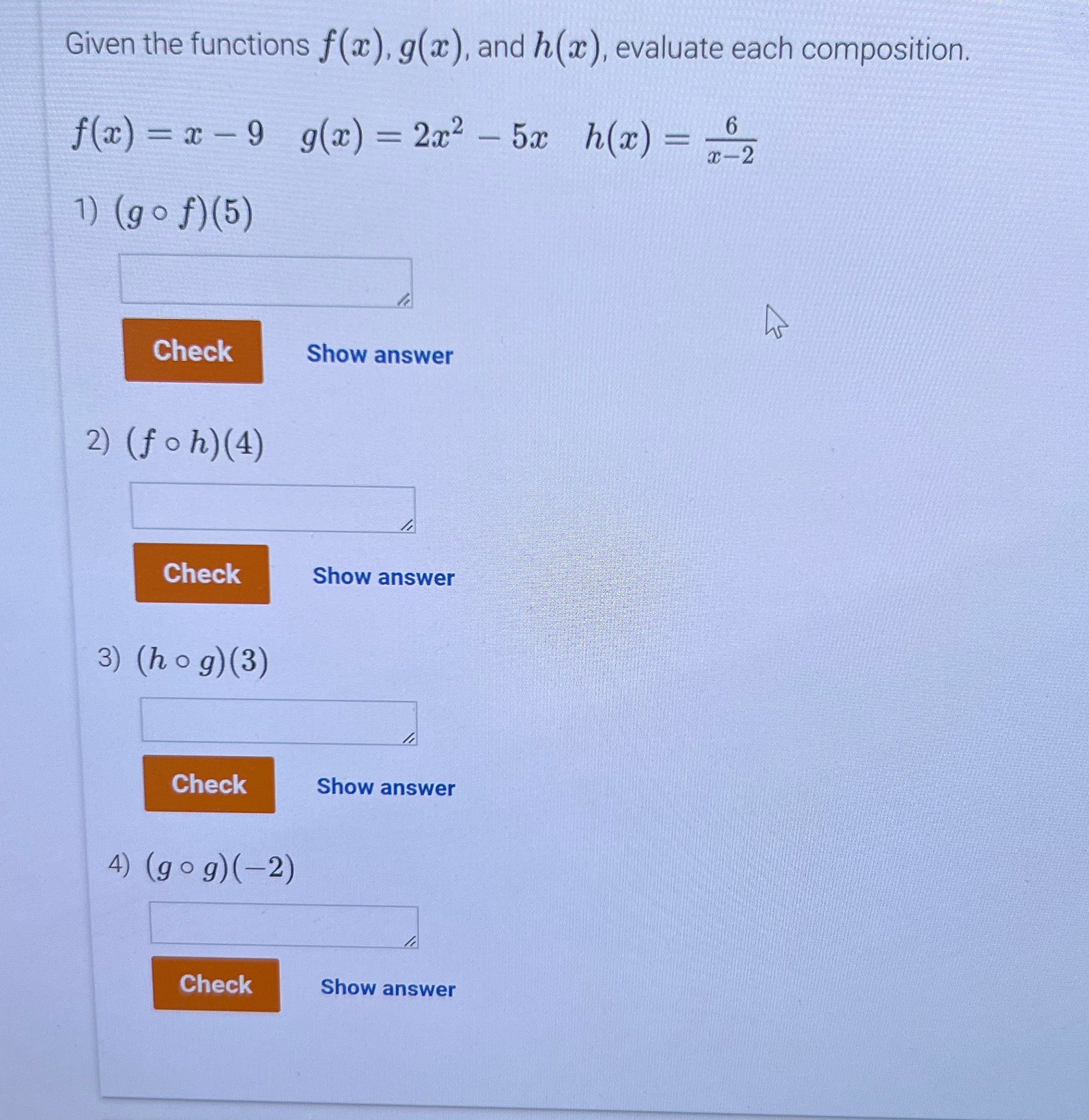 Given the functions f(ac), g(ac), and h (ac ), evaluate each