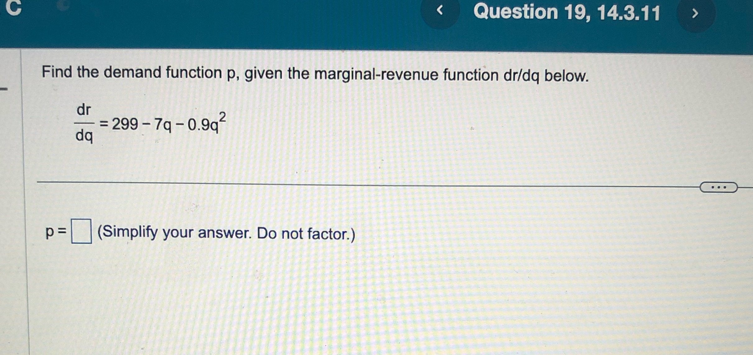 C Question 19, 14.3.11 > Find the demand function p, given