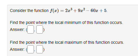 largest interval in the domain of f that fits the description. The
