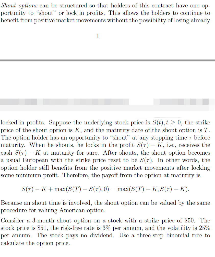 to solve it Shout options can be structured so that holders