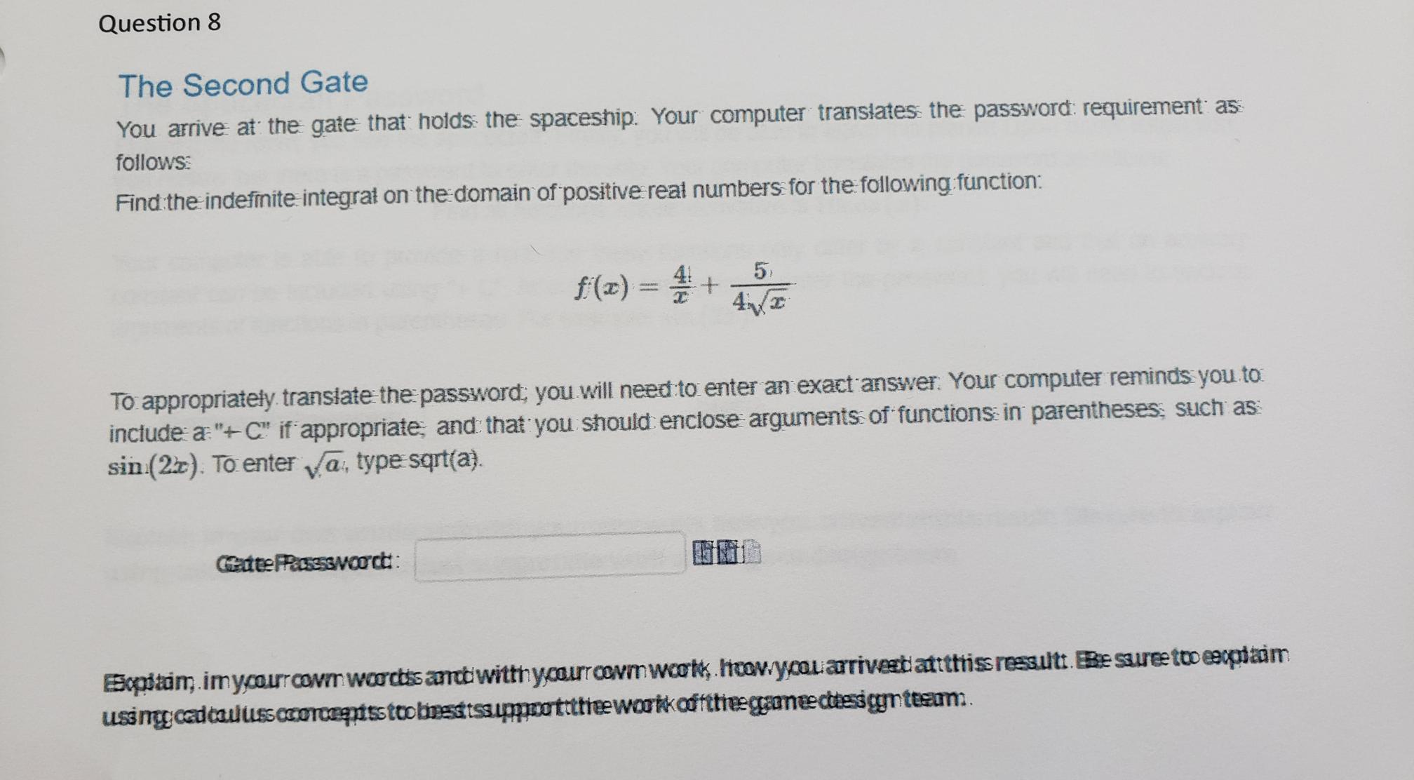  Question 8 The Second Gate You arrive at the gate that