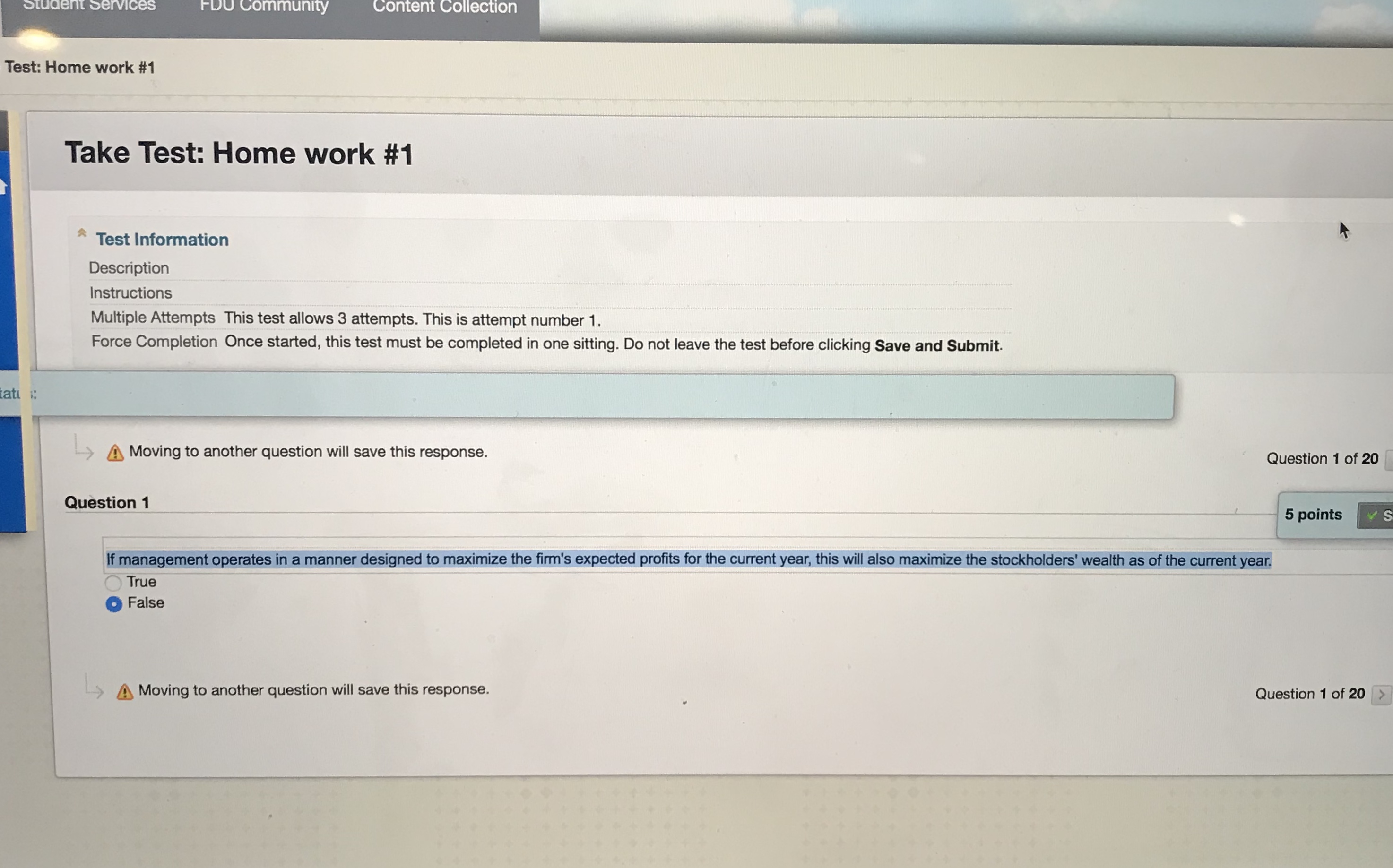A Moving to another question will save this response. Question 1 of