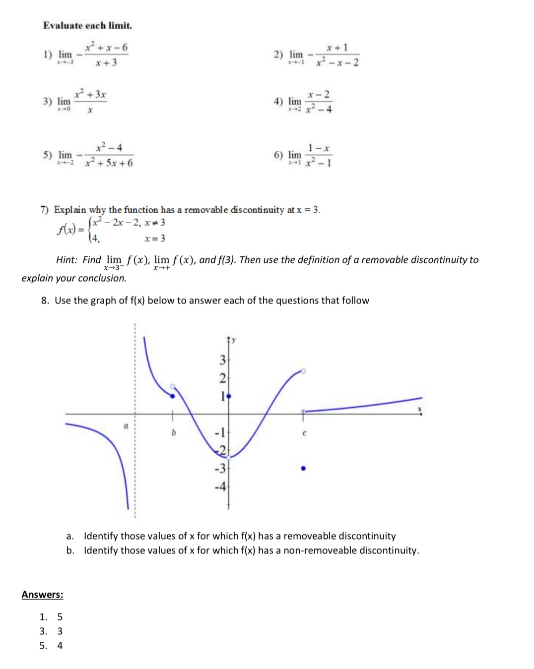 limit. X-+x-6 1) lim - 2) lim - - x+1 * -+
