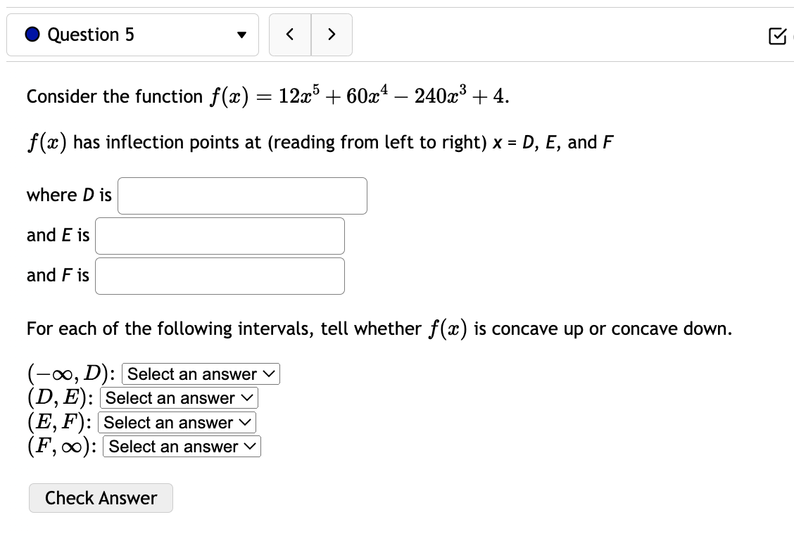 concave down. (-0033): (B, 00): Check Answer 0 Question 4 v I3