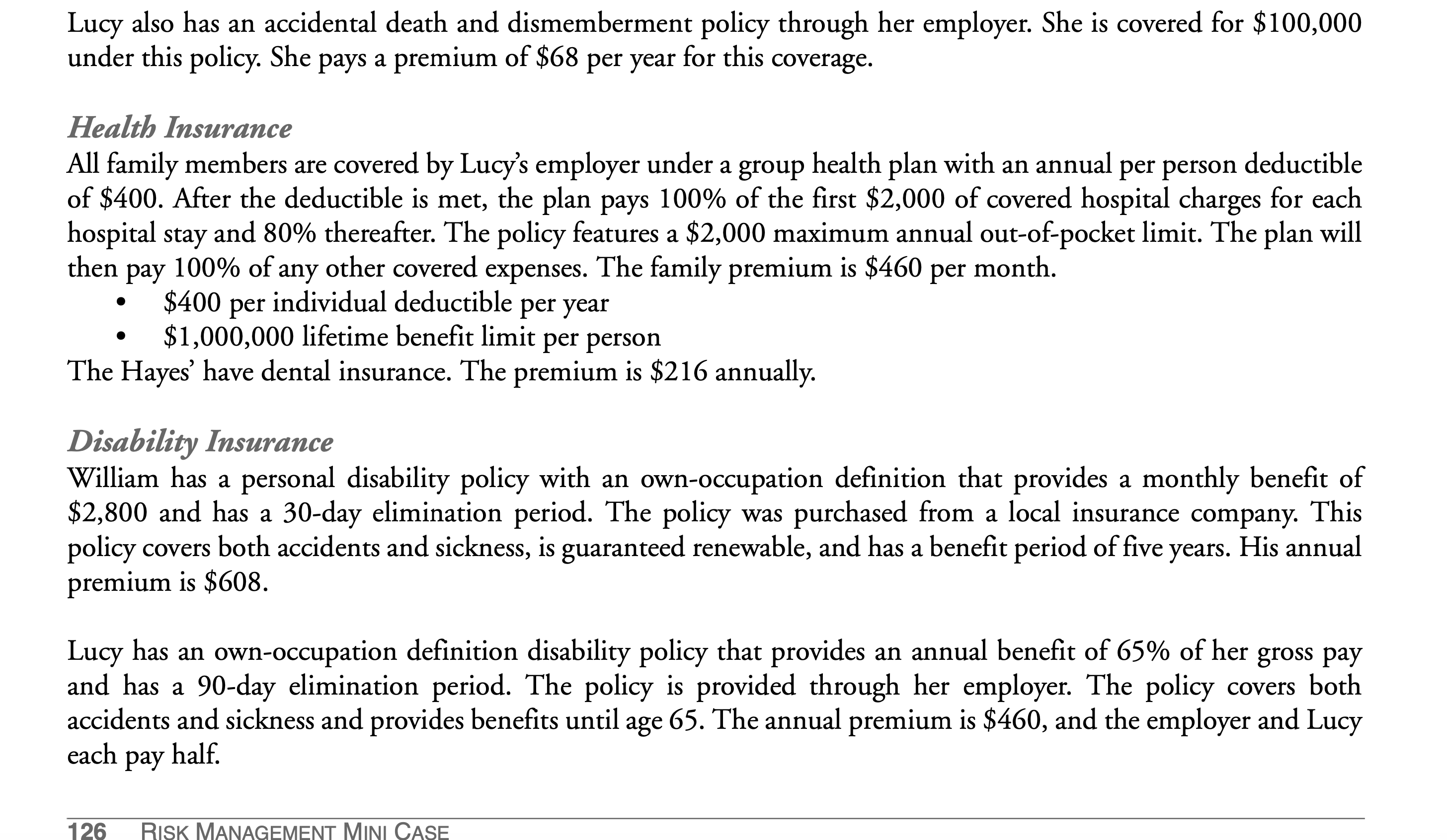 net income of $65,000. Lucy Hayes, age 37, is a paralegal with