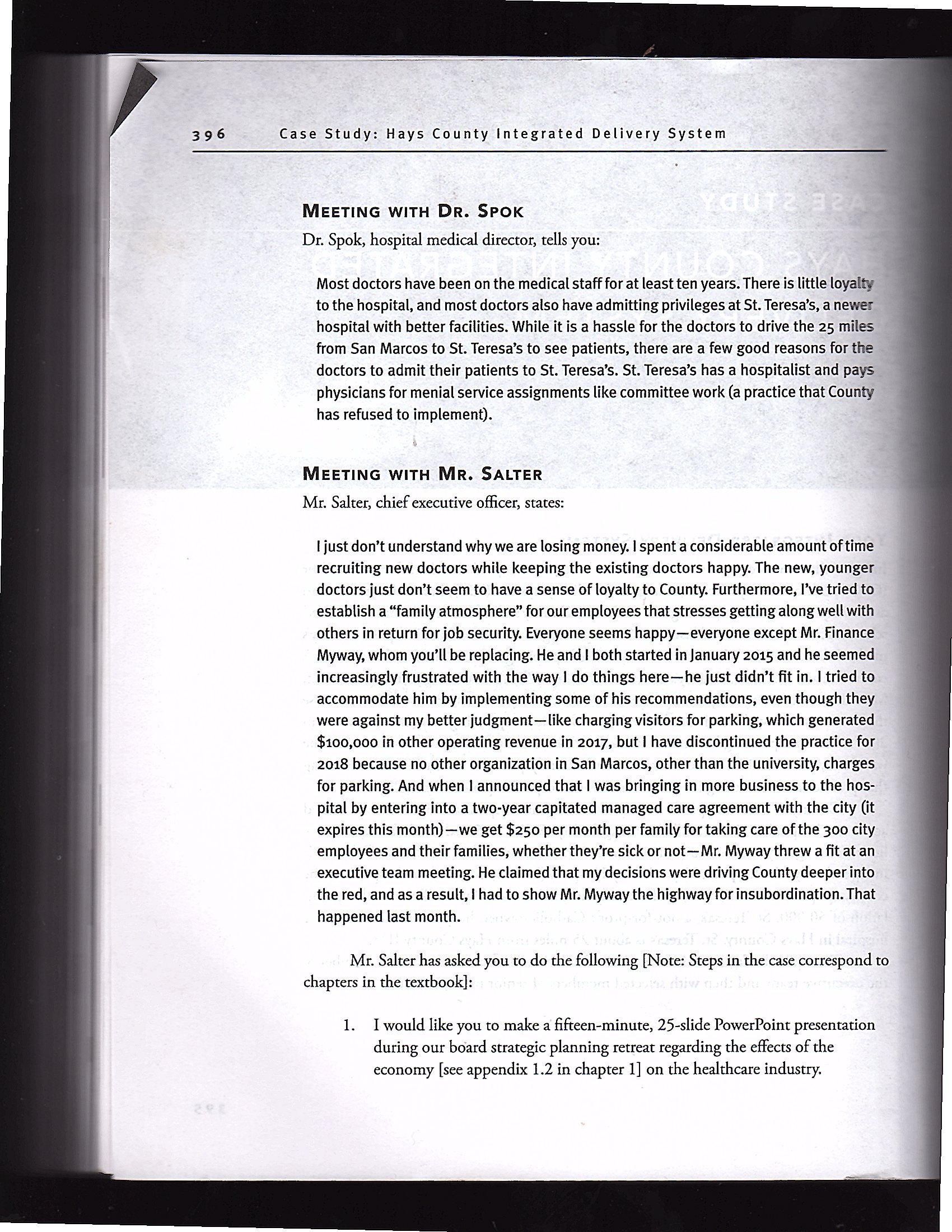  Hello I need help solving this Health Care Study Case. Hays