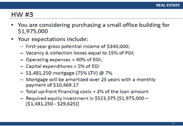  271 HW #3 You are considering purchasing a small office building