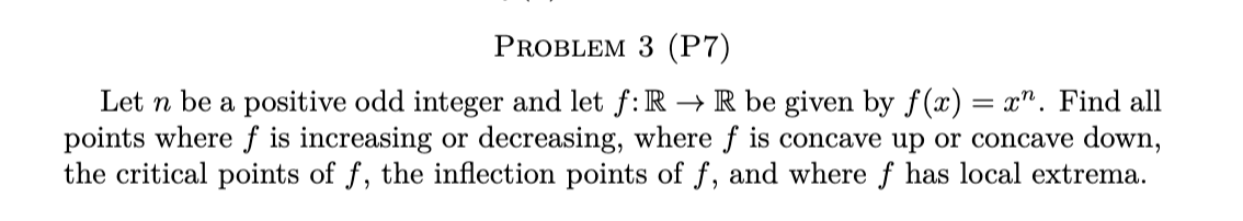  PROBLEM 3 (P7) Let n be a positive odd integer and