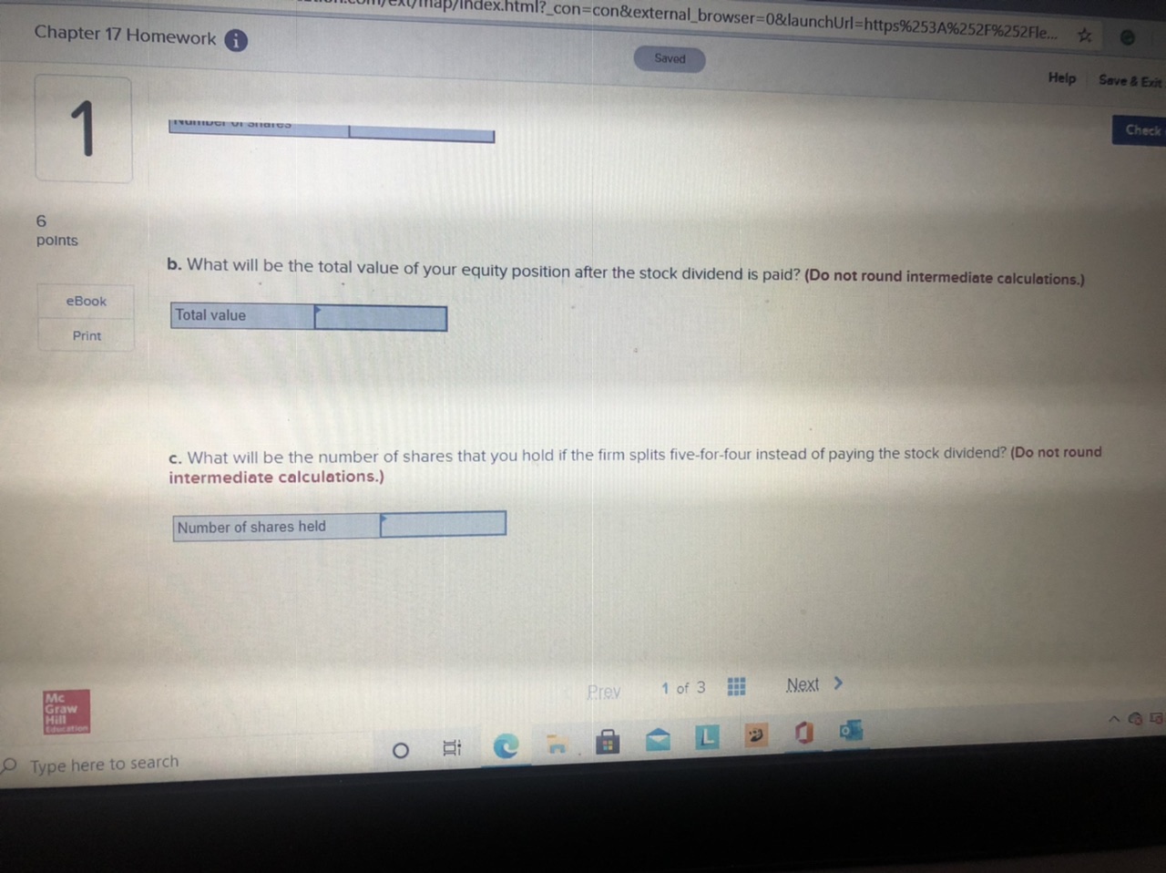 6 points b. What will be the total value of your equity