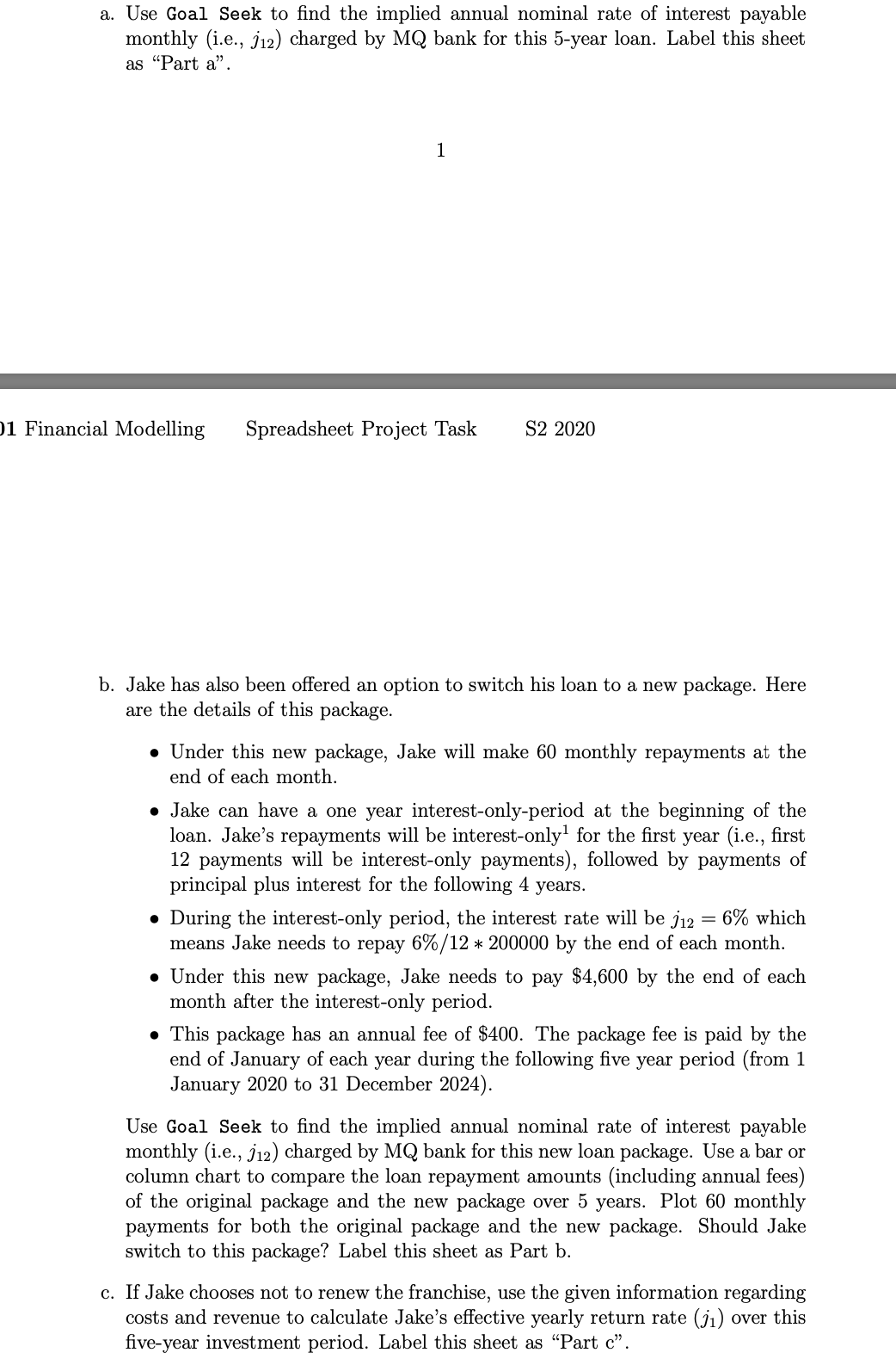 and GOAL SEEK.The CPI is 1.6%. Spreadsheet project task Today is 1