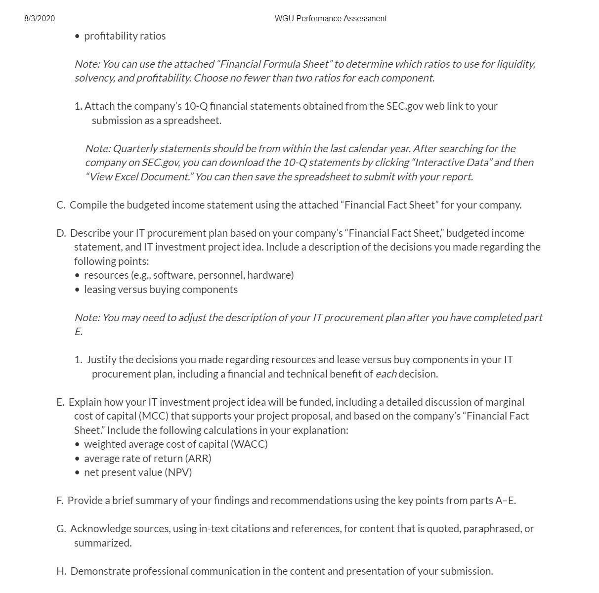 8/3/2020 WGU Performance Assessment . profitability ratios Note: You can use