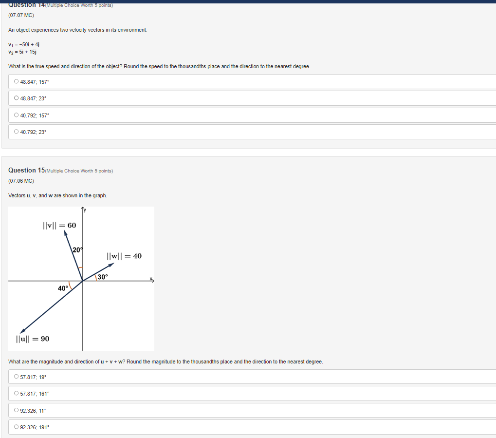 ? Round the answers to the thousandths place. Ilvil = 16.124; 0