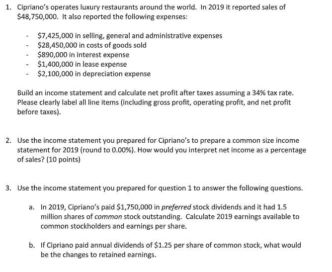 file there are 3 questions. Brief anwer 1. Cipriano's operates luxury restaurants