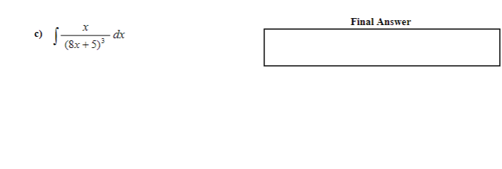 Answer = ax I-u 12 I-x u=l-x - du