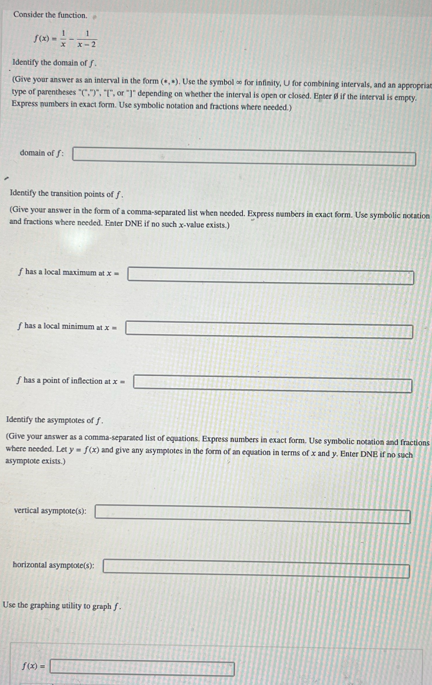  Consider the function. f (x) = - 1 1 X x
