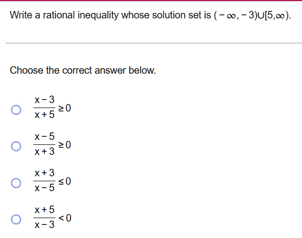 - 3)U[5,co). Choose the correct answer below. X - 3 O x