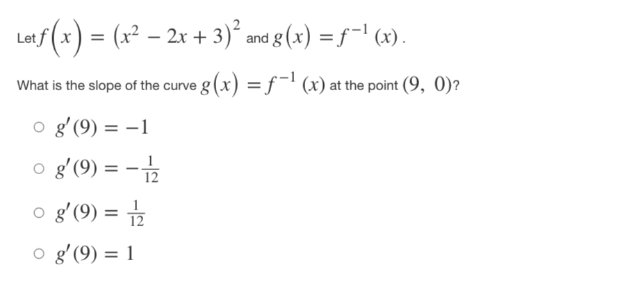 = 2 0 8' (5) = 5 o g'(5) = 1Letf(x) =