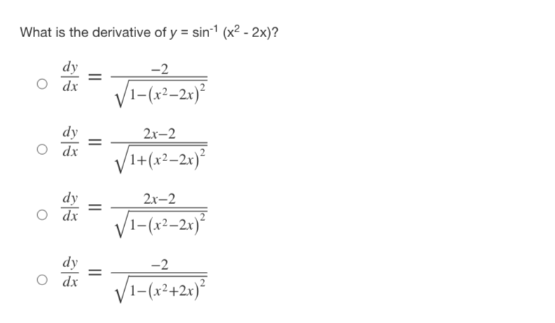 is the derivative of y = cos-1 (x2 + 2x)? dy O