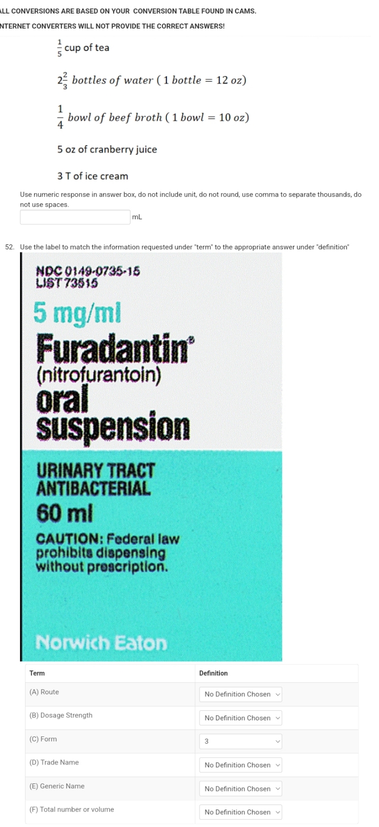  LL CONVERSIONS ARE BASED ON YOUR CONVERSION TABLE FOUND IN CAMS.