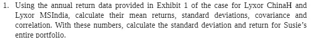 Using the annual return data provided in Exhibit I of the
