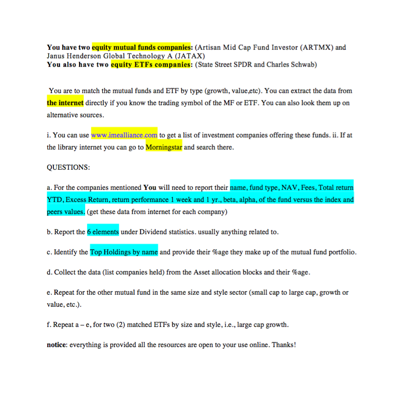  it is due today help You have two equity mutual funds