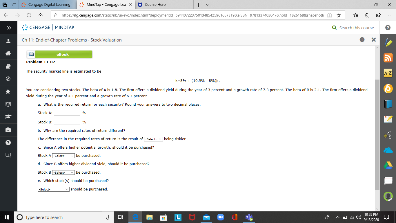  Problem 11-07please answer for question b (stock a or stock b)c