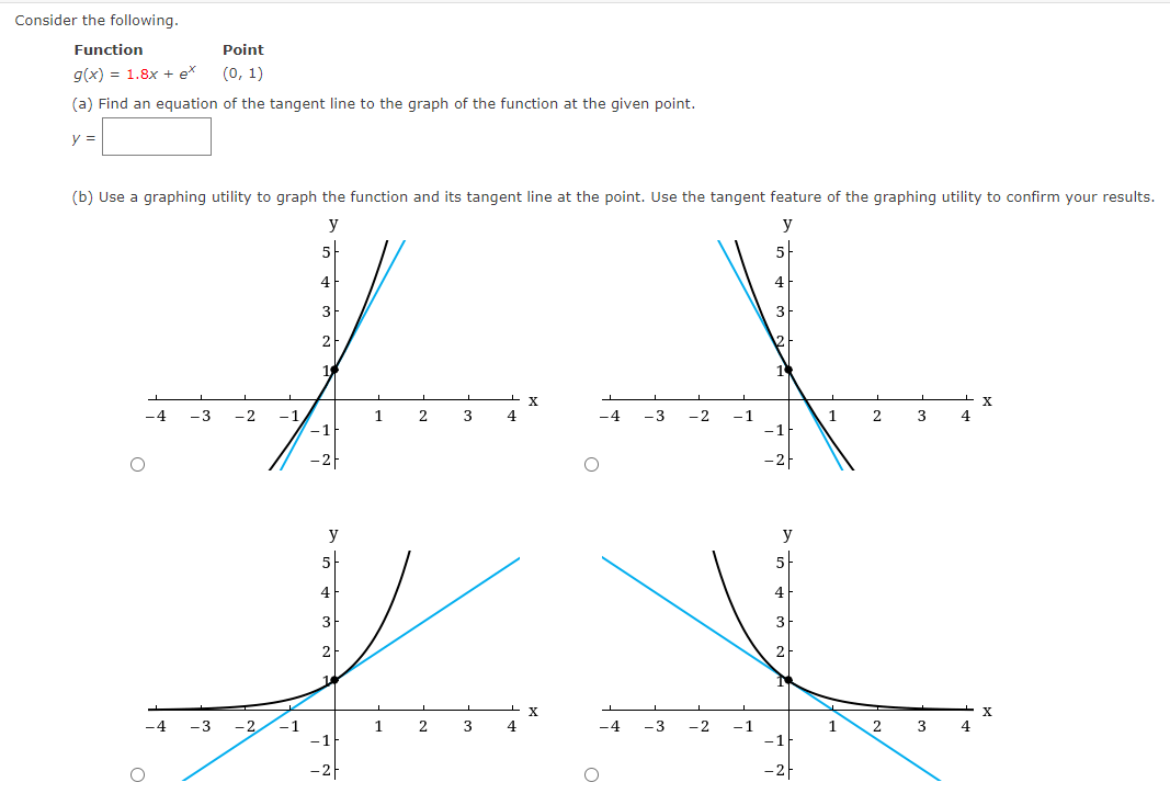 Use a graphing utility to graph the function and its tangent line